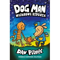 Dogman Tom 10 Wichrowe Bzdurza Dav Pilkey motyleksiazkowe.pl