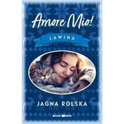 Amore mio! Lawina Jagna Rolska motyleksiazkowe.pl