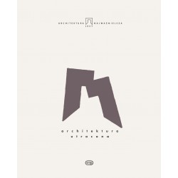 Architektura jest najważniejsza Tom 9 Architektura utracona