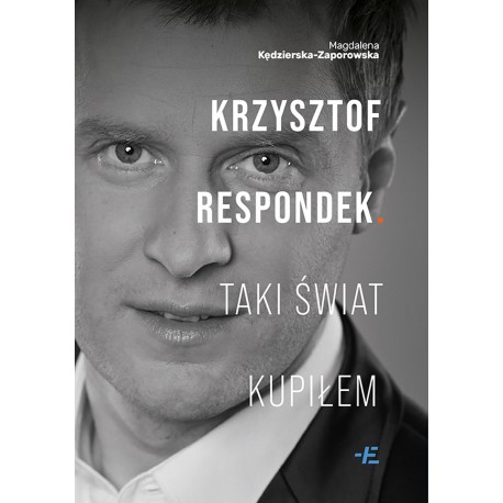 Krzysztof Respondek Taki świat kupiłem motyleksiazkowe.pl