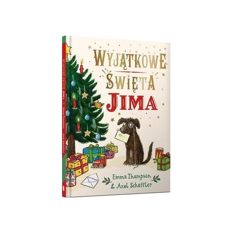 Wyjątkowe święta Jima Emma Thompson, Axel Scheffler motyleksiazkowe.pl