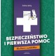 Bezpieczeństwo i pierwsza pomoc dla dzieci i nastolatków
