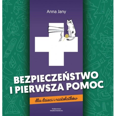 Bezpieczeństwo i pierwsza pomoc dla dzieci i nastolatków motyleksiazkowe.pl