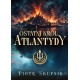 Ostatni król Atlantydy Piotr Skupnik motyleksiazkowe.pl
