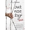 Już nie żyjesz