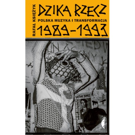 Dzika rzecz Rafał Księżyk motyleksiazkowe.pl