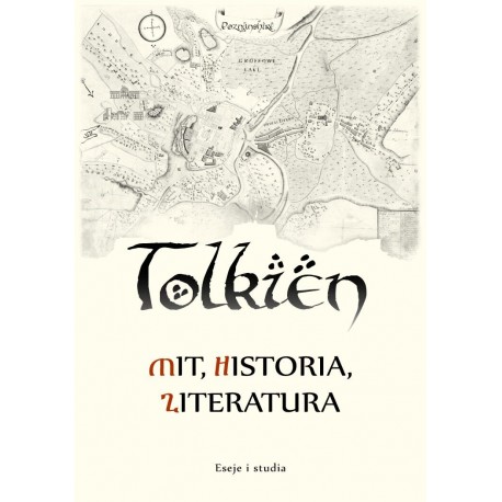 Tolkien. Mit, historia, literatura. Eseje i studia motyleksiazkowe.pl