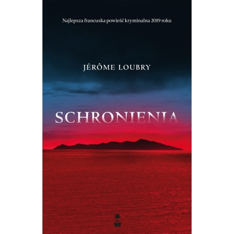 Schronienia Jerome Loubry motyleksiazkowe.pl