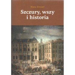 Szczury, wszy i historia Hans Zinsser motyleksiazkowe.pl