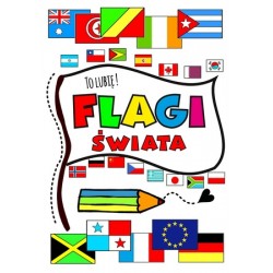 Flagi świata. To lubię! motyleksiazkowe.pl