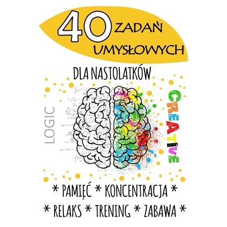 40 zadań umysłowych dla nastolatków motyleksiazkowe.pl