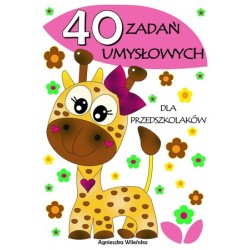 40 zadań umysłowych dla przedszkolaków motyleksiazkowe.pl