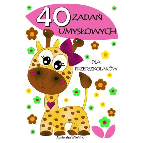 40 zadań umysłowych dla przedszkolaków motyleksiazkowe.pl