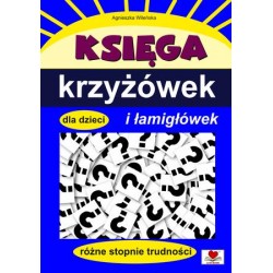 Księga krzyżówek i łamigłówek dla dzieci motyleksiazkowe.pl