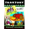 Traktory. Poznaje i koloruję