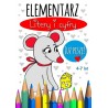 Elementarz Litery i cyfry. Już piszę 4-7 lat