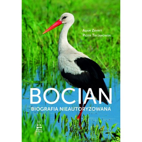 Bocian Biografia nieautoryzowana motyleksiazkowe.pl