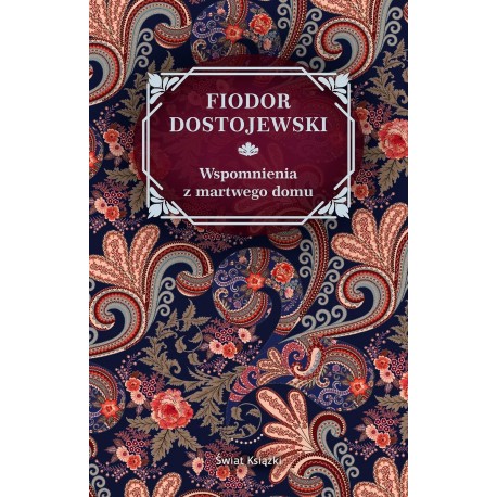 Wspomnienia z martwego domu Dostojewski motyleksiazkowe.pl