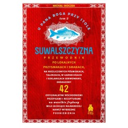 U Pana Boga przy stole Suwalszczyzna Tom 2