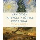 Van Gogh i artyści których podziwiał Steven Naifeh motyleksiazkowe.pl