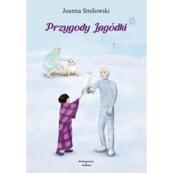 Przygody Jagódki Joanna Smilowski motyleksiazkowe.pl