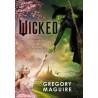 Wicked Życie i czasy Złej Czarownicy z Zachodu