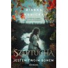 Szeptucha. Jestem twoim domem
