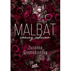 Malbat znaczy rodzina Zuzanna Gromadzińska motyleksiazkowe.pl