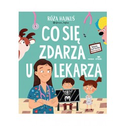 Co się zdarza u lekarza Róża Hajkuś motyleksiazkowe.pl