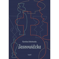 Jasnowidzka Karolina Sokołowska motyleksiazkowe.pl