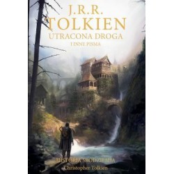 Utracona droga i inne pisma J. R. R. Tolkien motyleksiazkowe.pl