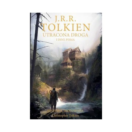 Utracona droga i inne pisma J. R. R. Tolkien motyleksiazkowe.pl