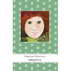 Sprężyna Małgorzata Musierowicz motyleksiazkowe.pl