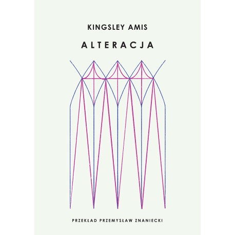 Alteracja Kingsley Amis motyleksiazkowe.pl