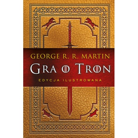 Gra o tron /edycja ilustrowana George R.R. Martin motyleksiazkowe.pl