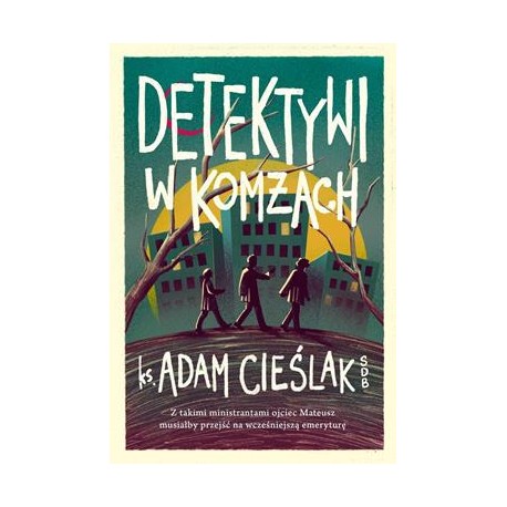Detektywi w komżach Adam Cieślak motyleksiazkowe.pl