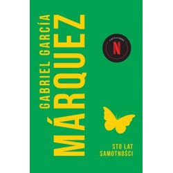 Sto lat samotności Gabriel Garcia Marquez motyleksiazkowe.pl