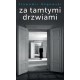 Za tamtymi drzwiami Sławomir Rogowski motyleksiazkowe.pl