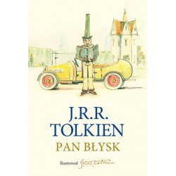 Pan Błysk /z ilustracjami autora  J.R.R. Tolkien motyleksiazkowe.pl