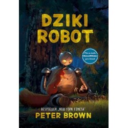 Dziki Robot Peter Brown motyleksiazkowe.pl