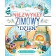 Niezwykły zimowy dzień Eliza Wheeler motyleksiazkowe.pl