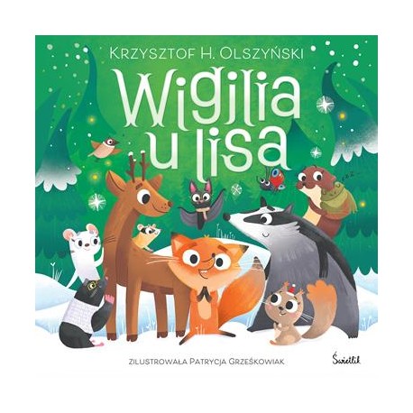 Wigilia u lisa Krzysztof H. Olsztyński motyleksiazkowe.pl