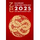 Kalendarz Feng Shui Tong Shu 2025. Rok drewnianego węża