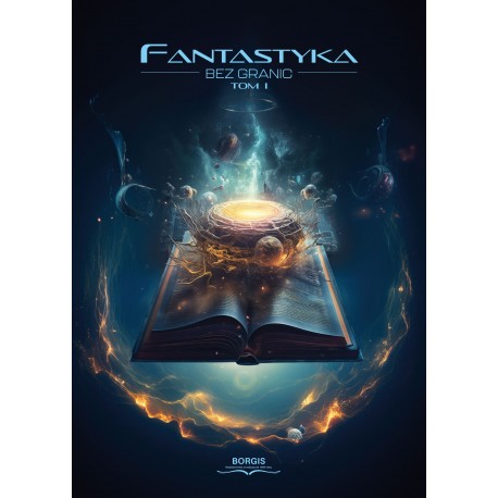 Fantastyka bez granic T.1 motyleksiazkowe.pl