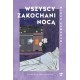 Wszyscy zakochani nocą Mieko Kawakami motyleksiazkowe.pl