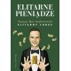 Elitarne pieniądze Tomasz Rou-Szablewski motyleksiazkowe.pl