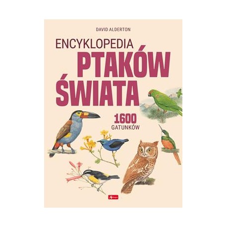 Encyklopedia ptaków świata motyleksiazkowe.pl