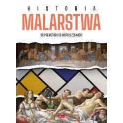 Historia malarstwa. Od prehistorii do współczesności motyleksiazkowe.pl