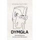 Dymgła Kryminał polityczny Zofia Mierzejewska MOTYLEKSIAZKOWE.PL