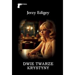 Dwie twarze Krystyny Jerzy Edigey motyleksiazkowe.pl